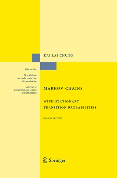 Kai Lai Chung - Markov Chains, Inbunden