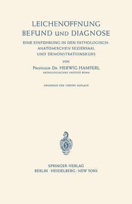 Leichenöffnung Befund und Diagnose