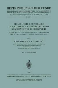 bokomslag Biologische Grundlagen der Homologen Transplantation Konservierter Bindegewebe