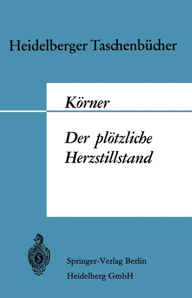 M. Körner - Der plötzliche Herzstillstand, Häftad