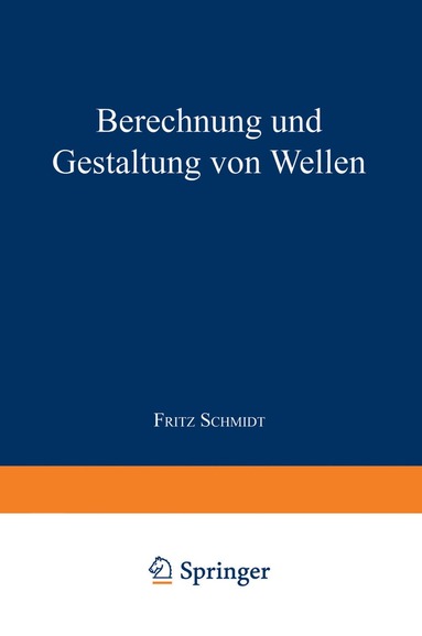 bokomslag Berechnung und Gestaltung von Wellen