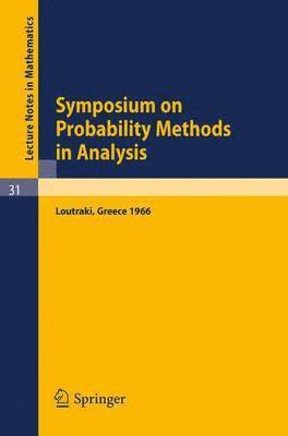 bokomslag Symposium on Probability Methods in Analysis