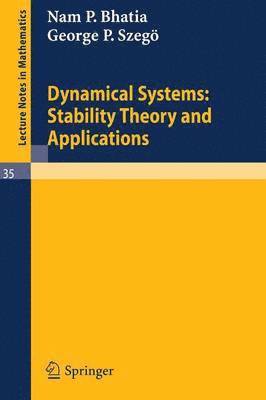 Dynamical Systems: Stability Theory and Applications 1