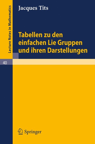 bokomslag Tabellen zu den einfachen Lie Gruppen und ihren Darstellungen