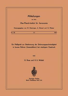 bokomslag Ein Messgerät zur Bestimmung der Strömungsgeschwindigkeit in Kurzen Rohren ( Ionenzählern ) Bei Niedrigem Gasdruck