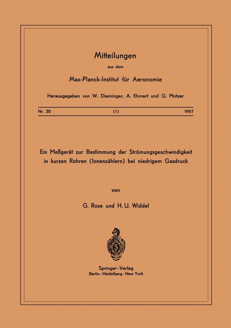 Ein Messgert zur Bestimmung der Strmungsgeschwindigkeit in Kurzen Rohren ( Ionenzhlern ) Bei Niedrigem Gasdruck 1