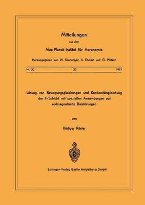 bokomslag Lösung von Bewegungsgleichungen und Kontinuitätsgleichung der F-Schicht mit speziellen Anwendungen auf erdmagnetische Baistörungen