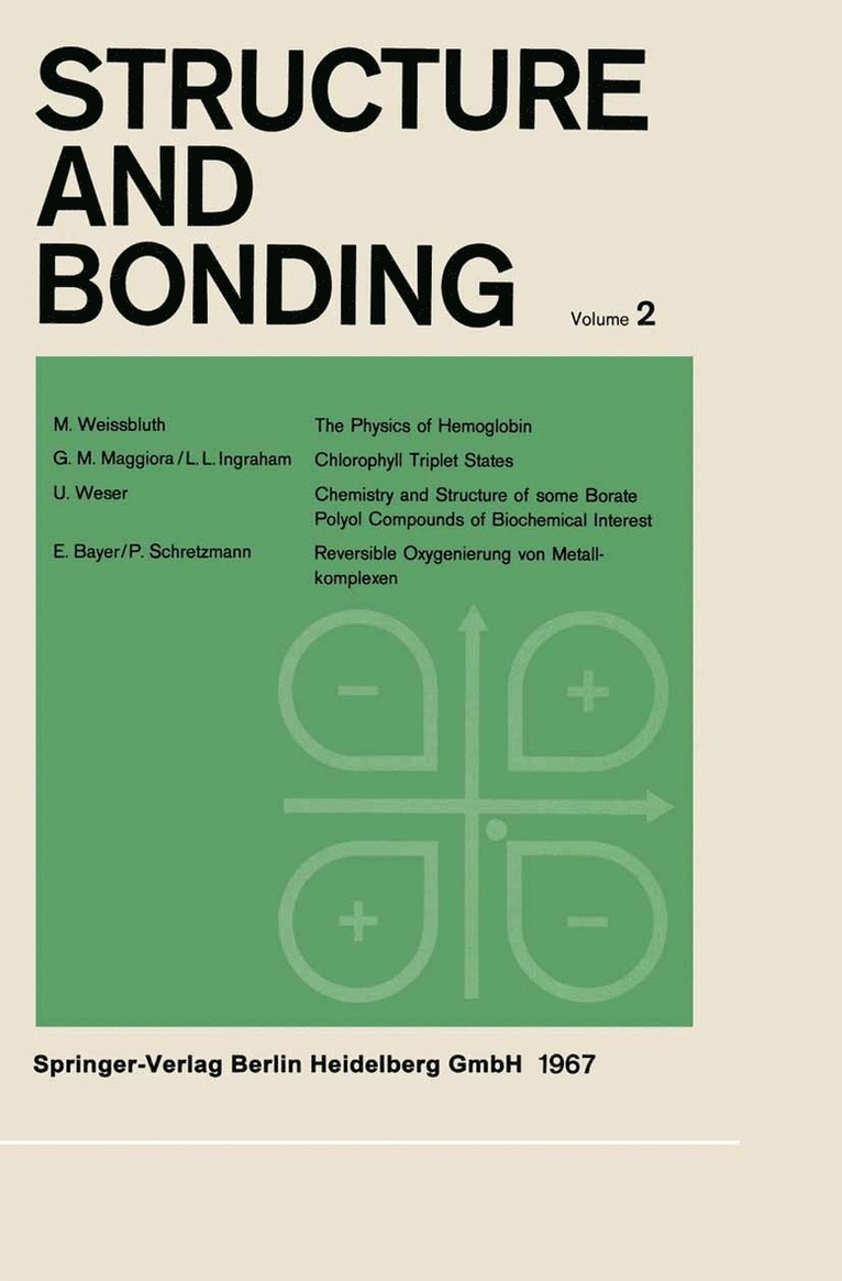Dr. C. K. Jørgensen, Professor J. B. Neilands, Professor R. S. Nyholm, Dr. D. Reinen, Professor R. J. P. Williams, C. K. Jørgensen, Dr C. K. Jorgensen, J. B. Neilands, R. J. P. Williams, D. Reinen, R. S. Nyholm - Structure and Bonding, Häftad