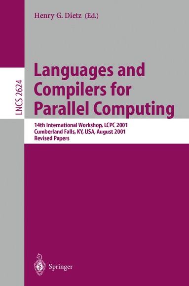 Henry Gordon Dietz - Languages and Compilers for Parallel Computing, Häftad