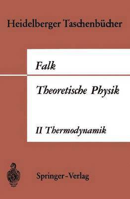 bokomslag Theoretische Physik auf der Grundlage einer allgemeinen Dynamik