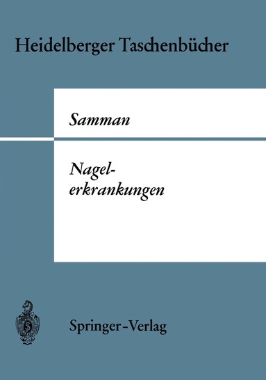 P. D. Samman - Nagelerkrankungen, Häftad