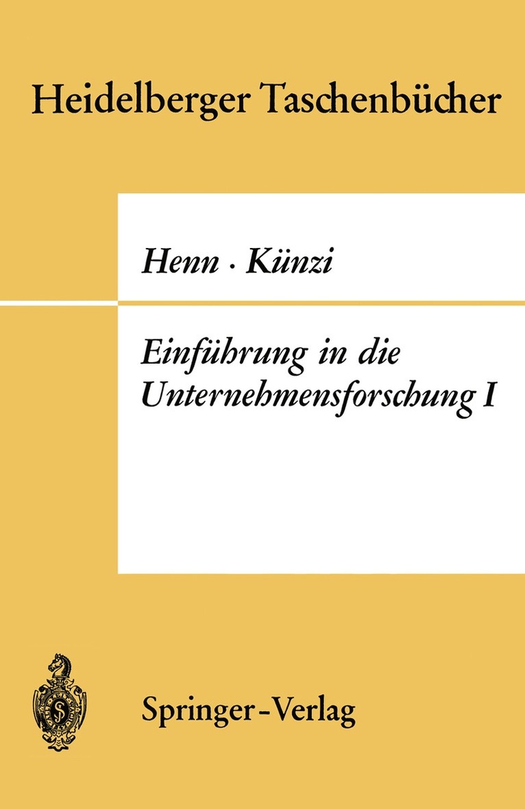 R. Henn, H. P. Künzi, R. Henn, H. P. Künzi - Einführung in die Unternehmensforschung I, Häftad