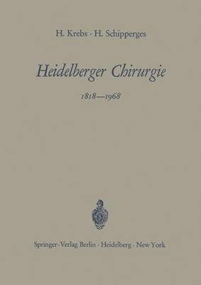 bokomslag Heidelberger Chirurgie 18181968