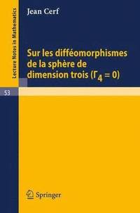 bokomslag Sur les diffeomorphismes de la sphere de dimensions trois (Gamma 4=0)