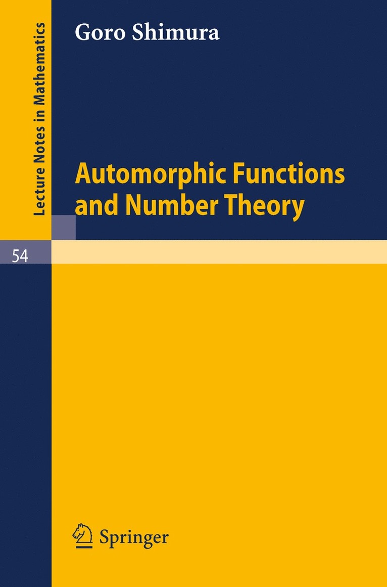 Goro Shimura - Automorphic Functions and Number Theory, Häftad