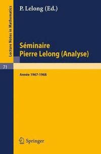 bokomslag Sminaire Pierre Lelong (Analyse). Anne 1967-1968