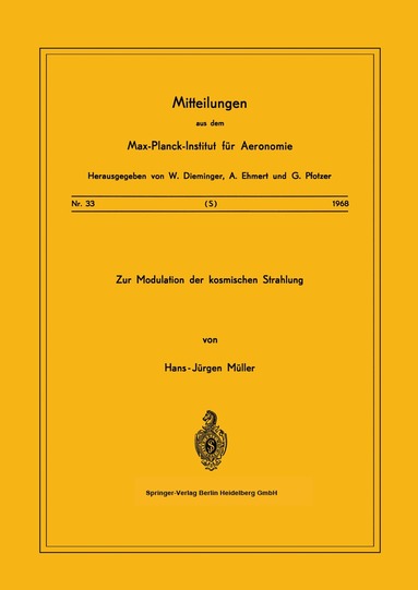H.-J. Müller - Zur Modulation der kosmischen Strahlung, Häftad