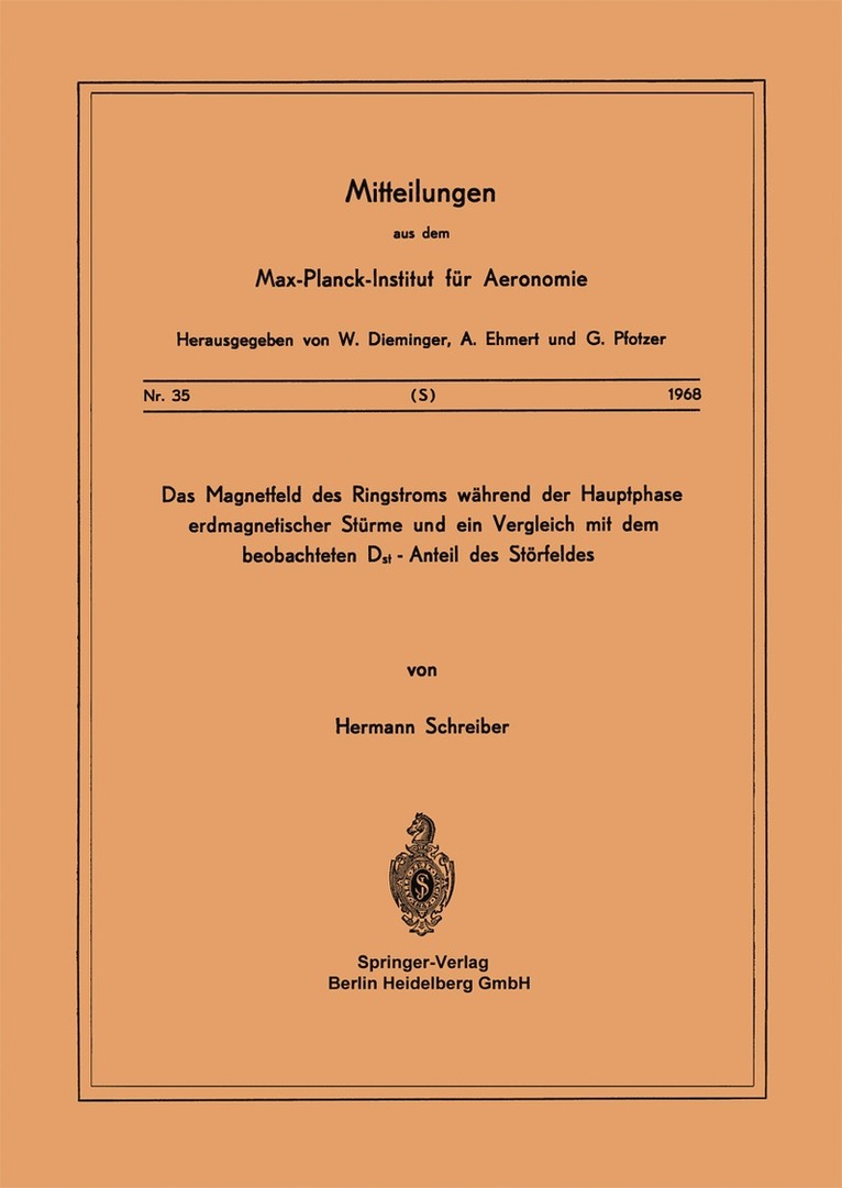 Das Magnetfeld des Ringstroms whrend der Hauptphase Erdmagnetischer Strme und ein Vergleich mit dem Beobachteten Dst - Anteil des Strfeldes 1