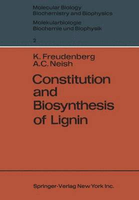 Constitution and Biosynthesis of Lignin 1