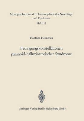 bokomslag Bedingungskonstellationen paranoid-halluzinatorischer Syndrome