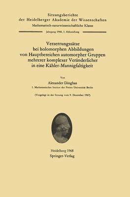 bokomslag Verzerrungsstze bei holomorphen Abbildungen von Hauptbereichen automorpher Gruppen mehrerer komplexer Vernderlicher in eine Khler-Mannigfaltigkeit