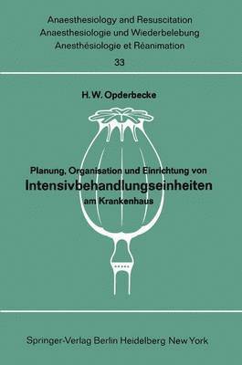 bokomslag Planung, Organisation und Einrichtung von Intensivbehandlungseinheiten am Krankenhaus