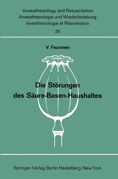 V. Feurstein - Die Störungen des Säure-Basen-Haushaltes, Häftad