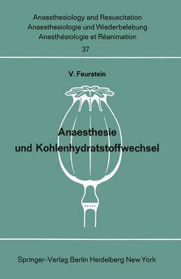 Anaesthesie und Kohlenhydratstoffwechsel