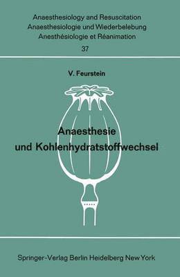 Anaesthesie und Kohlenhydratstoffwechsel 1