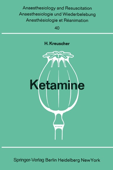 H. Kreuscher - Ketamine, Häftad