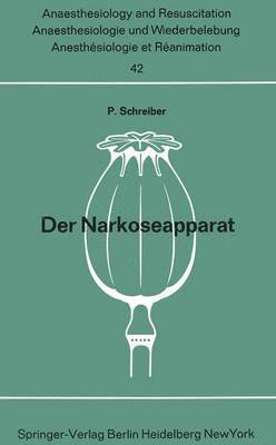 Peter Schreiber - Der Narkoseapparat, Häftad