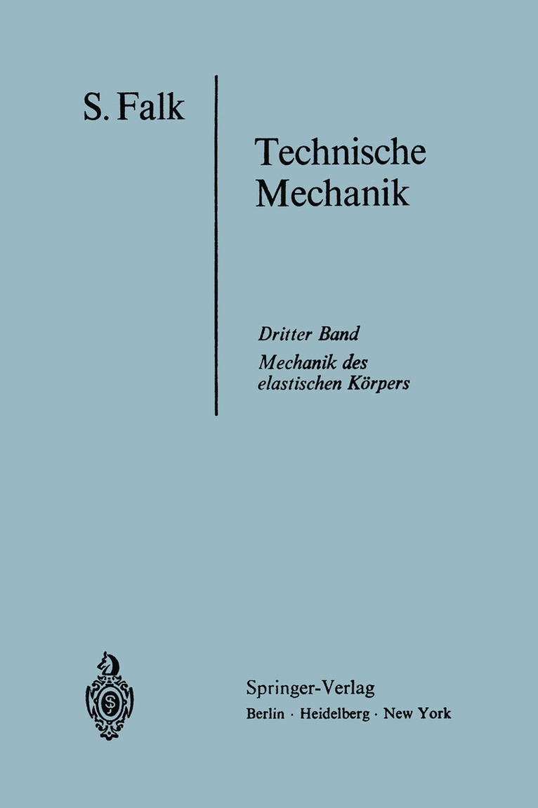 Lehrbuch der Technischen Mechanik 1