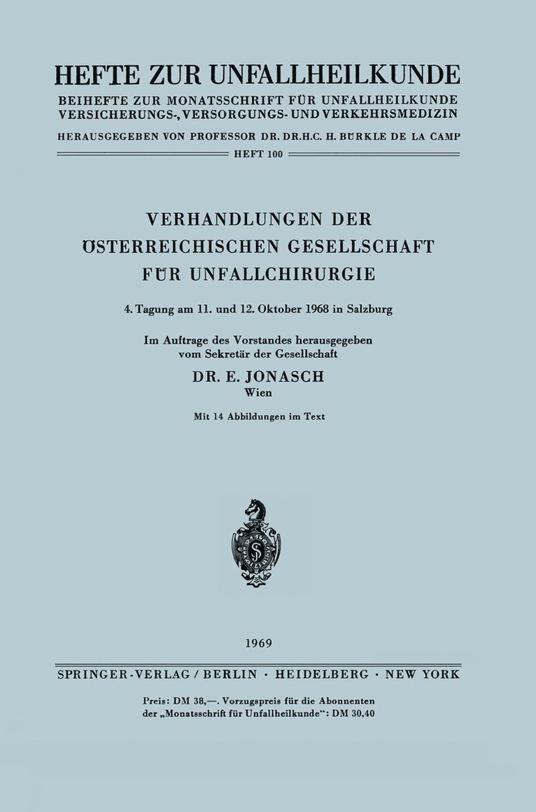 Erich Jonasch, E. Jonasch - Verhandlungen der Österreichischen Gesellschaft für Unfallchirurgie, Häftad