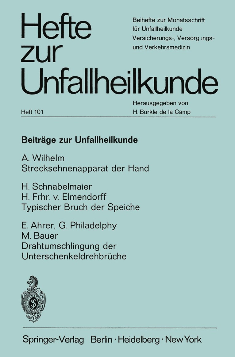 J. Springer - Beiträge zur Unfallheilkunde, Häftad