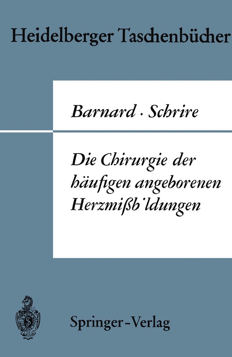 Die Chirurgie der hufigen angeborenen Herzmibildungen 1