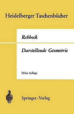 Fritz Rehbock - Darstellende Geometrie, Häftad