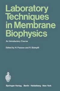 bokomslag Laboratory Techniques in Membrane Biophysics