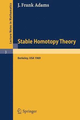 Stable Homotopy Theory 1