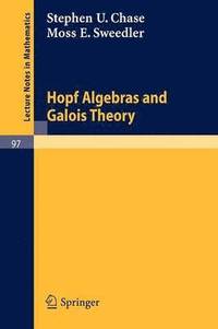 bokomslag Hopf Algebras and Galois Theory