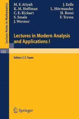 bokomslag Lectures in Modern Analysis and Applications I