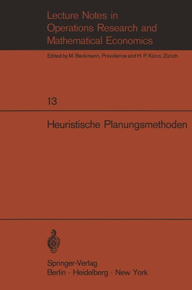 F. Weinberg, C.A. Zehnder - Heuristische Planungsmethoden, Häftad