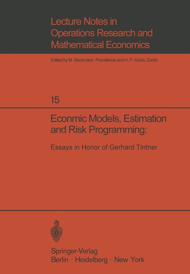 K. A. Fox, J. K. Sengupta, G. V. L. Narasimham - Economic Models, Estimation and Risk Programming: Essays in Honor of Gerhard Tintner, Häftad