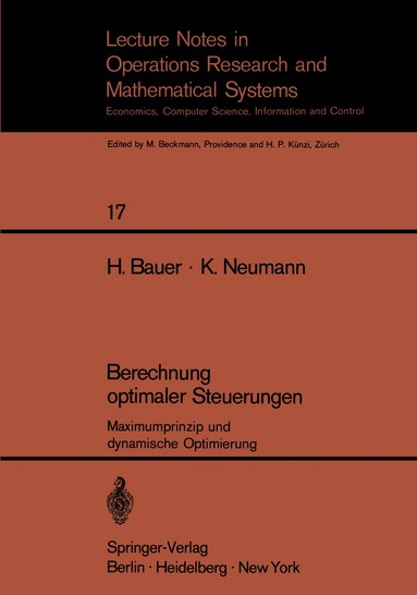 H. Bauer, K. Neumann - Berechnung optimaler Steuerungen, Häftad