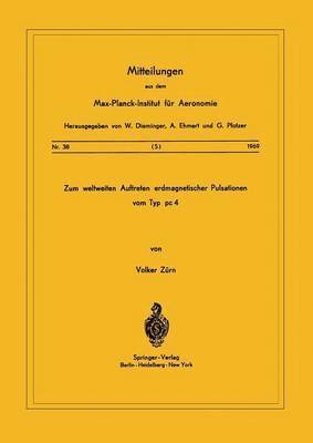 V. Zürn - Zum Weltweiten Auftreten Erdmagnetischer Pulsationen vom Typ PC 4, Häftad