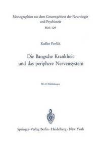 bokomslag Die Bangsche Krankheit und das periphere Nervensystem