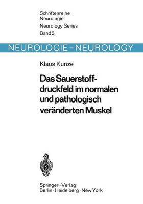 bokomslag Das Sauerstoffdruckfeld im normalen und pathologisch vernderten Muskel