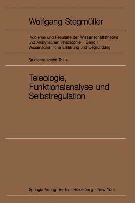 Teleologie, Funktionalanalyse und Selbstregulation (Kybernetik) 1