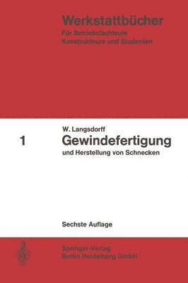 bokomslag Gewindefertigung und Herstellung von Schnecken