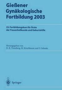 bokomslag Gieener Gynkologische Fortbildung 2003