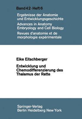 bokomslag Entwicklung und Chemodifferenzierung des Thalamus der Ratte